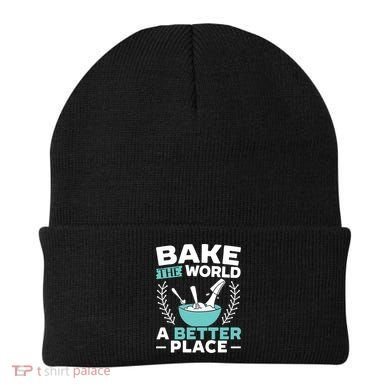 Bake The World A Better Place Bakers Baking Gift Beanie