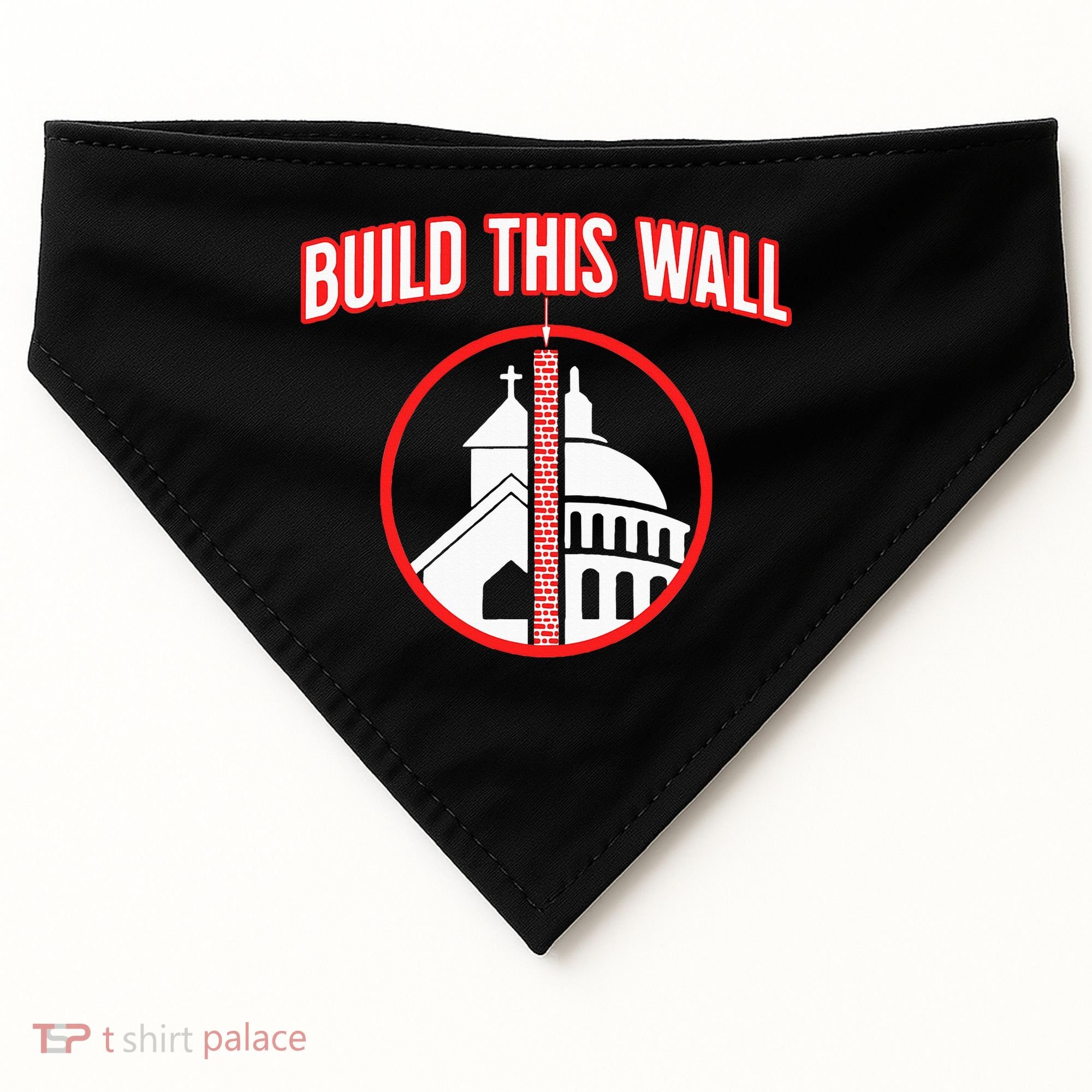Build This Wall Separation Of Church And State USA-Made Doggie Bandana