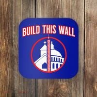 Build This Wall Separation Of Church And State Coaster thumb 0