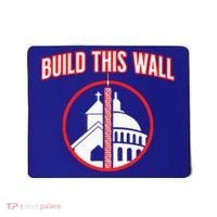 Build This Wall Separation Of Church And State Mousepad thumb 0