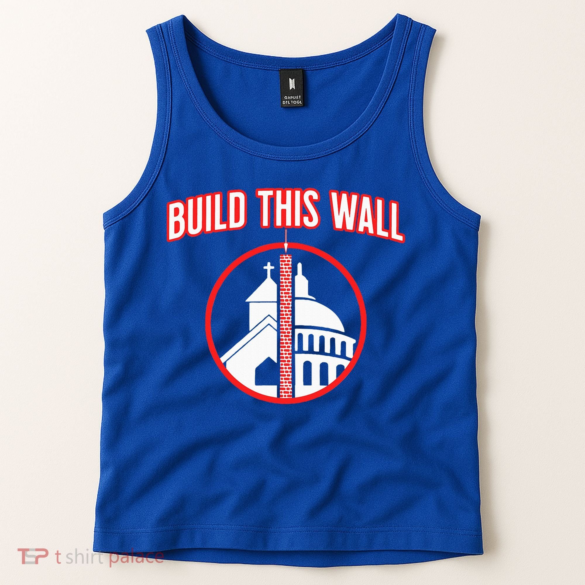 Build This Wall Separation Of Church And State Tank Top