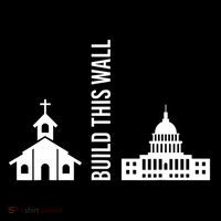 Build This Wall Ironic Separate Church And State Sweatshirt thumb 3