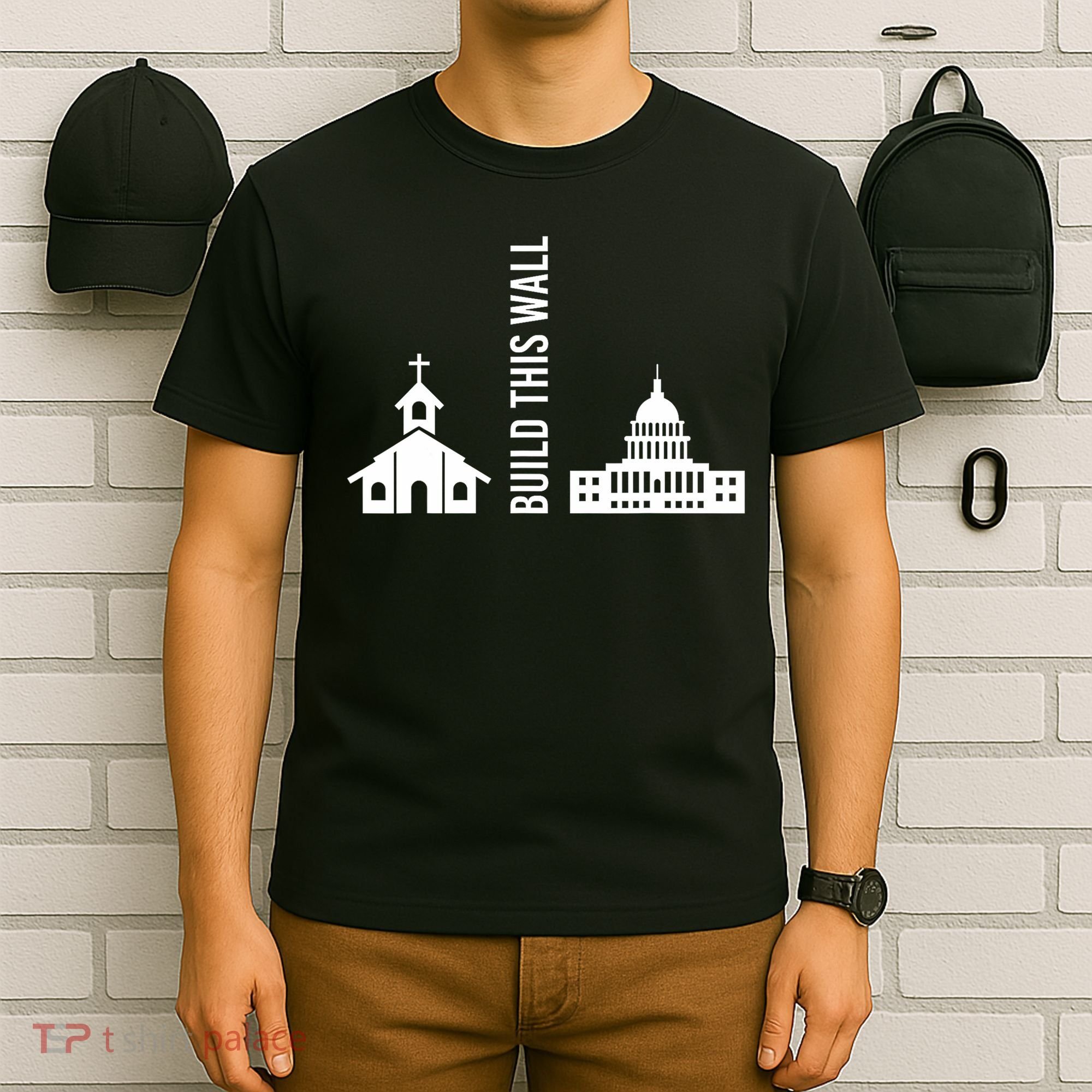 Build This Wall Ironic Separate Church And State T-Shirt