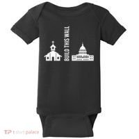 Build This Wall Ironic Separate Church And State Baby Bodysuit thumb 0