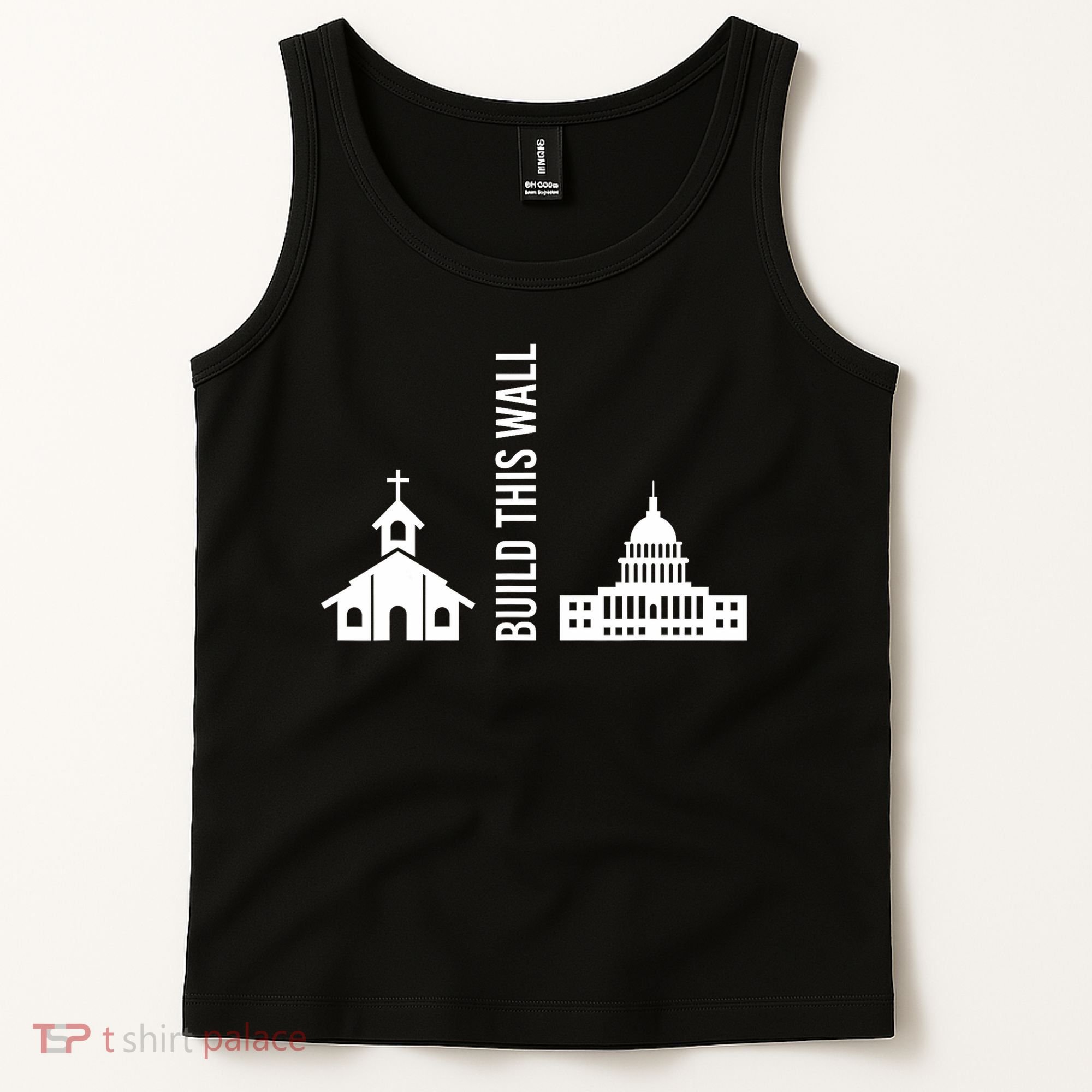 Build This Wall Ironic Separate Church And State Tank Top