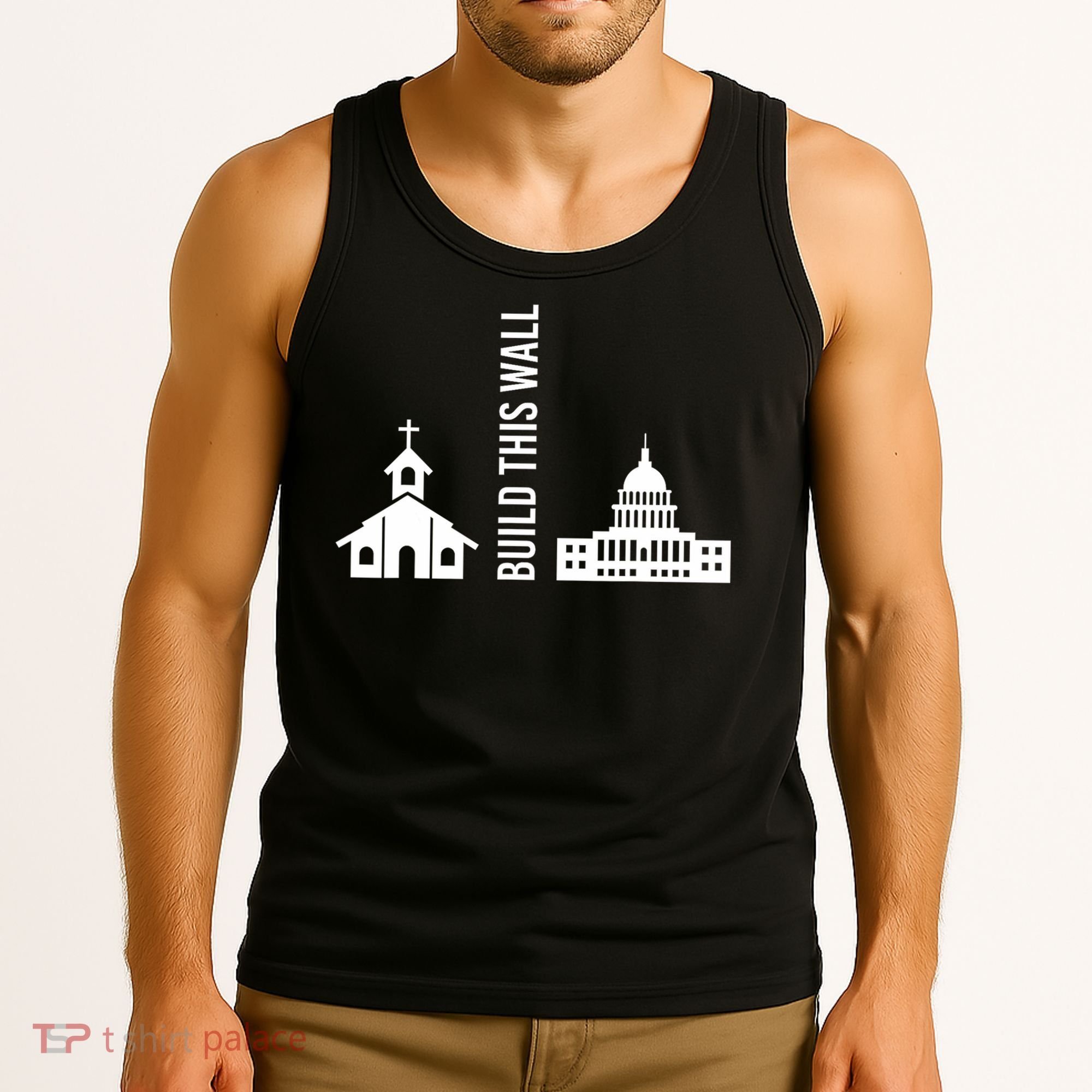 Build This Wall Ironic Separate Church And State Tank Top