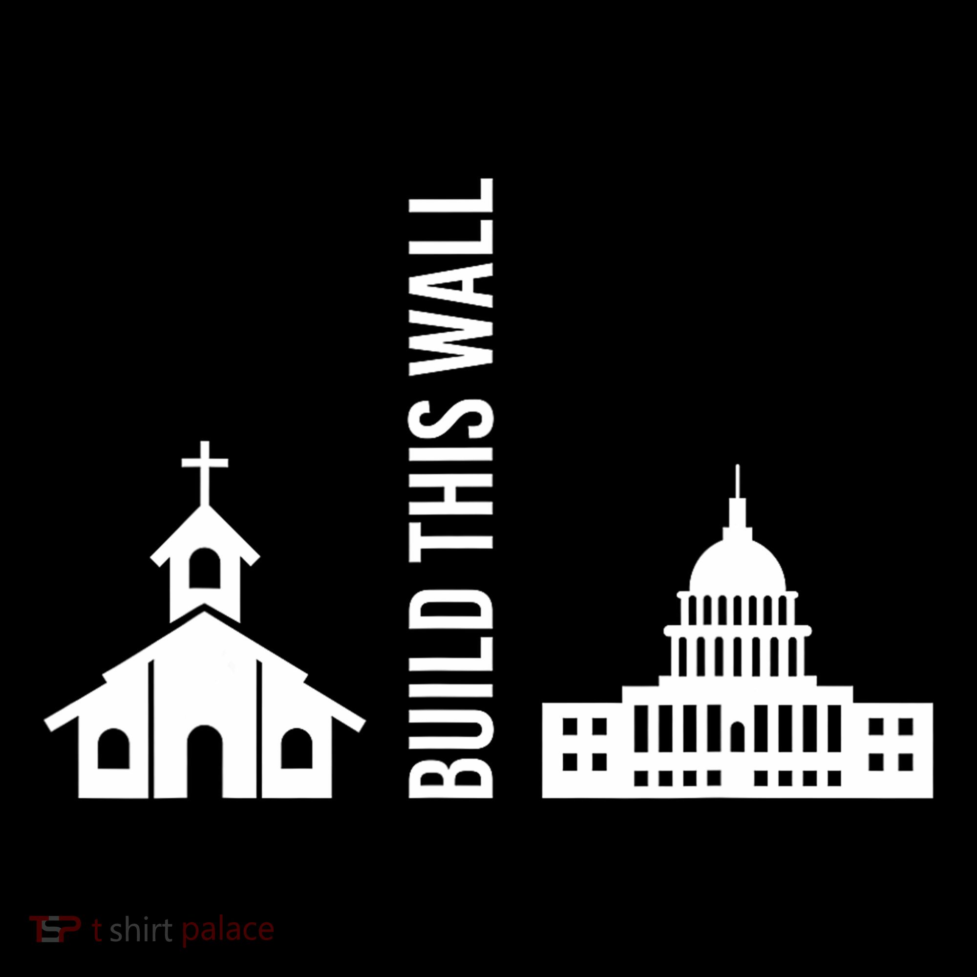 Build This Wall Ironic Separate Church And State Tank Top