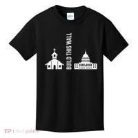 Build This Wall Ironic Separate Church And State Kids T-Shirt thumb 0