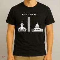 Build This Wall Ironic Separate Church and State T-Shirt thumb 3