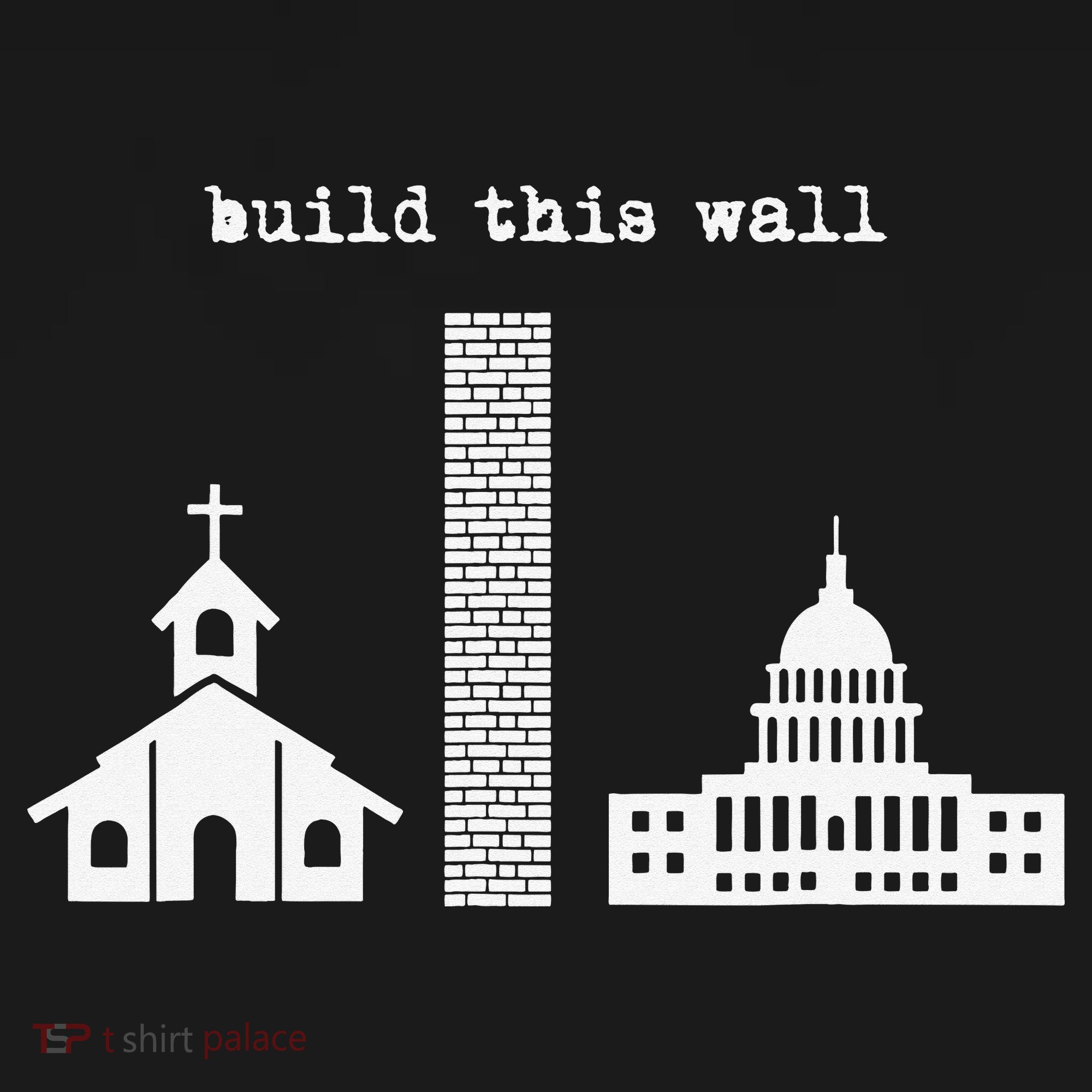 Build This Wall Ironic Separate Church and State Toddler Hoodie