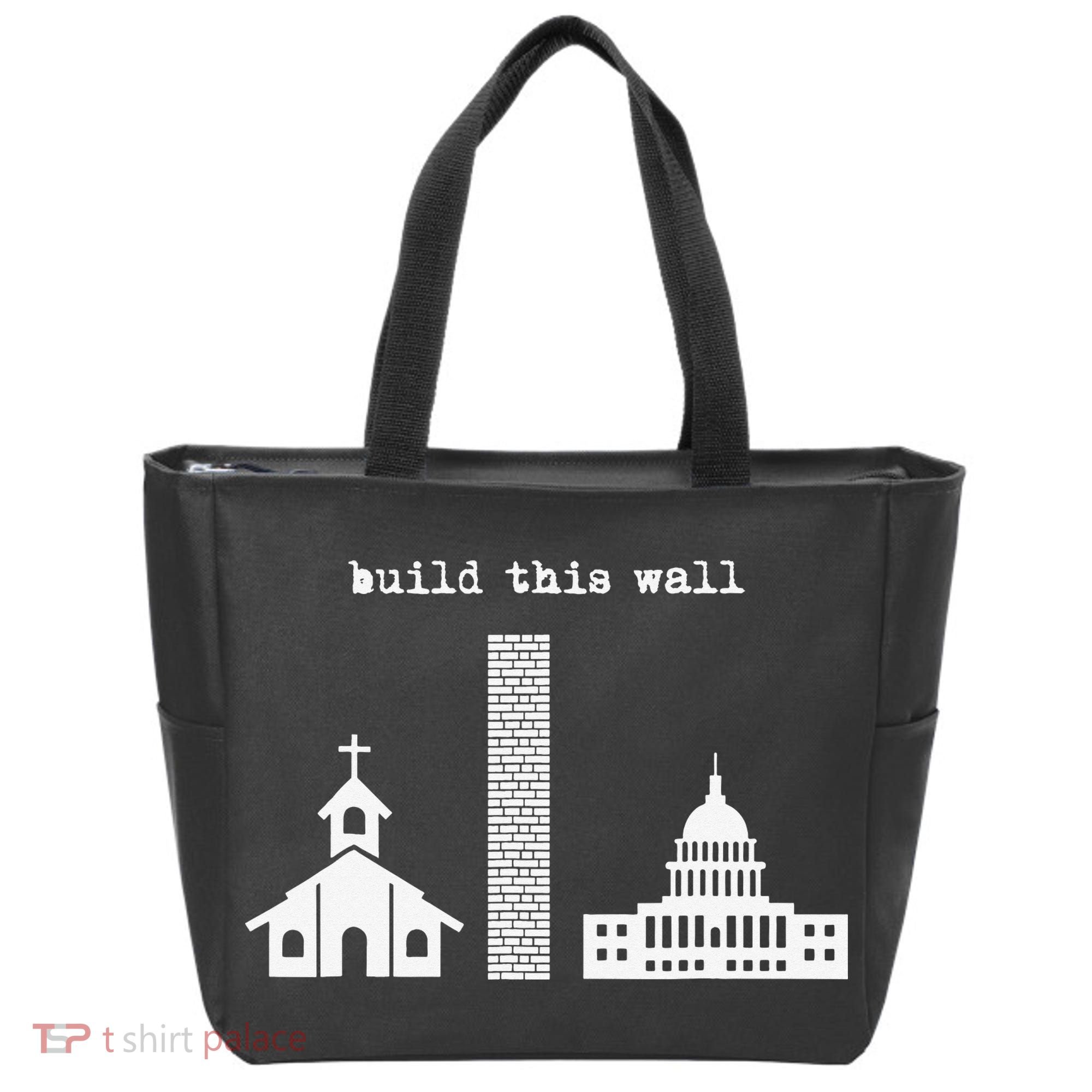 Build This Wall Ironic Separate Church and State Tote Bag