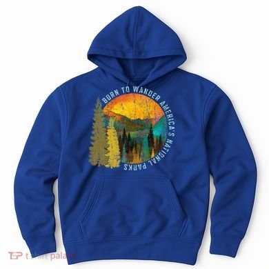 Born To Wander Americas National Parks Hoodie