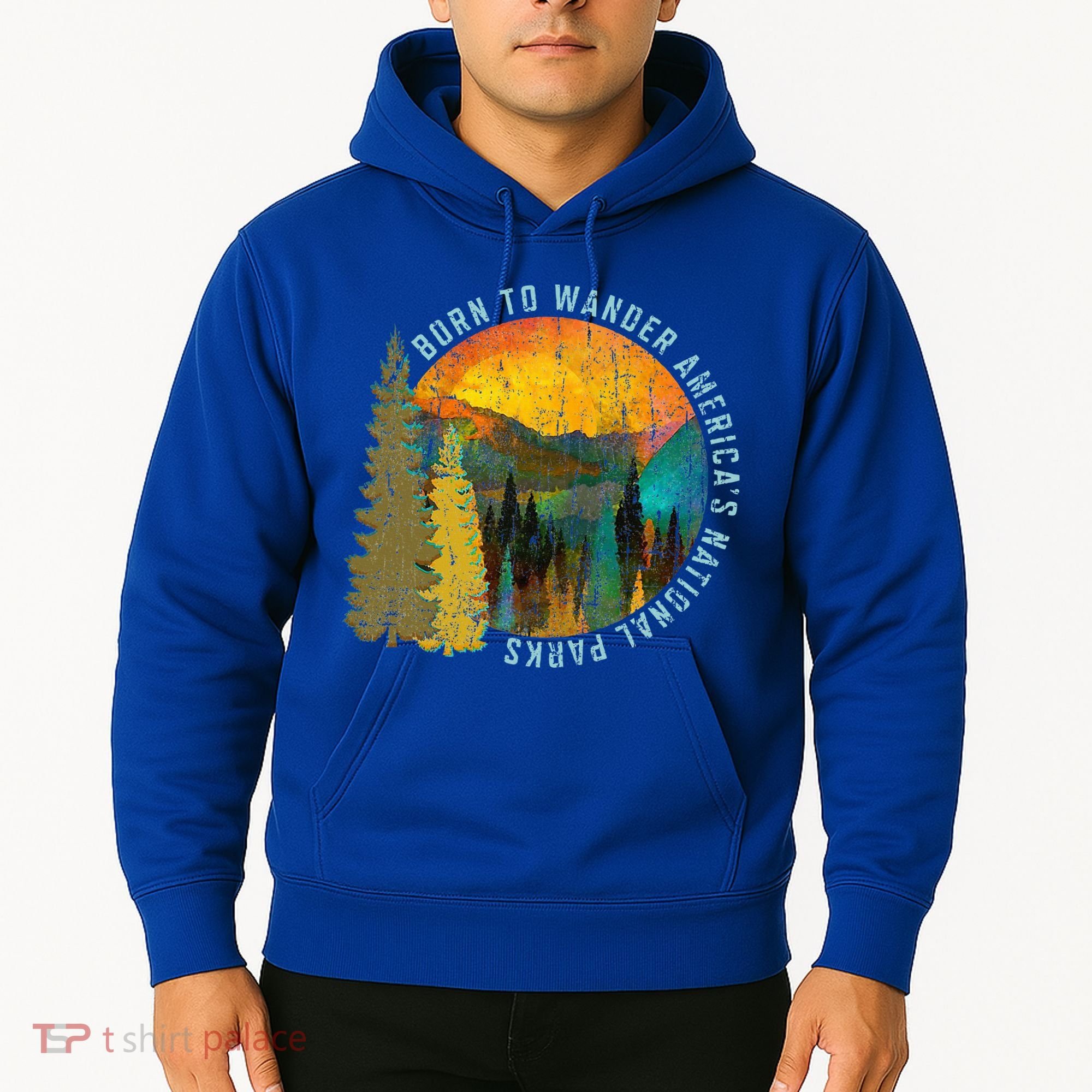 Born To Wander Americas National Parks Hoodie