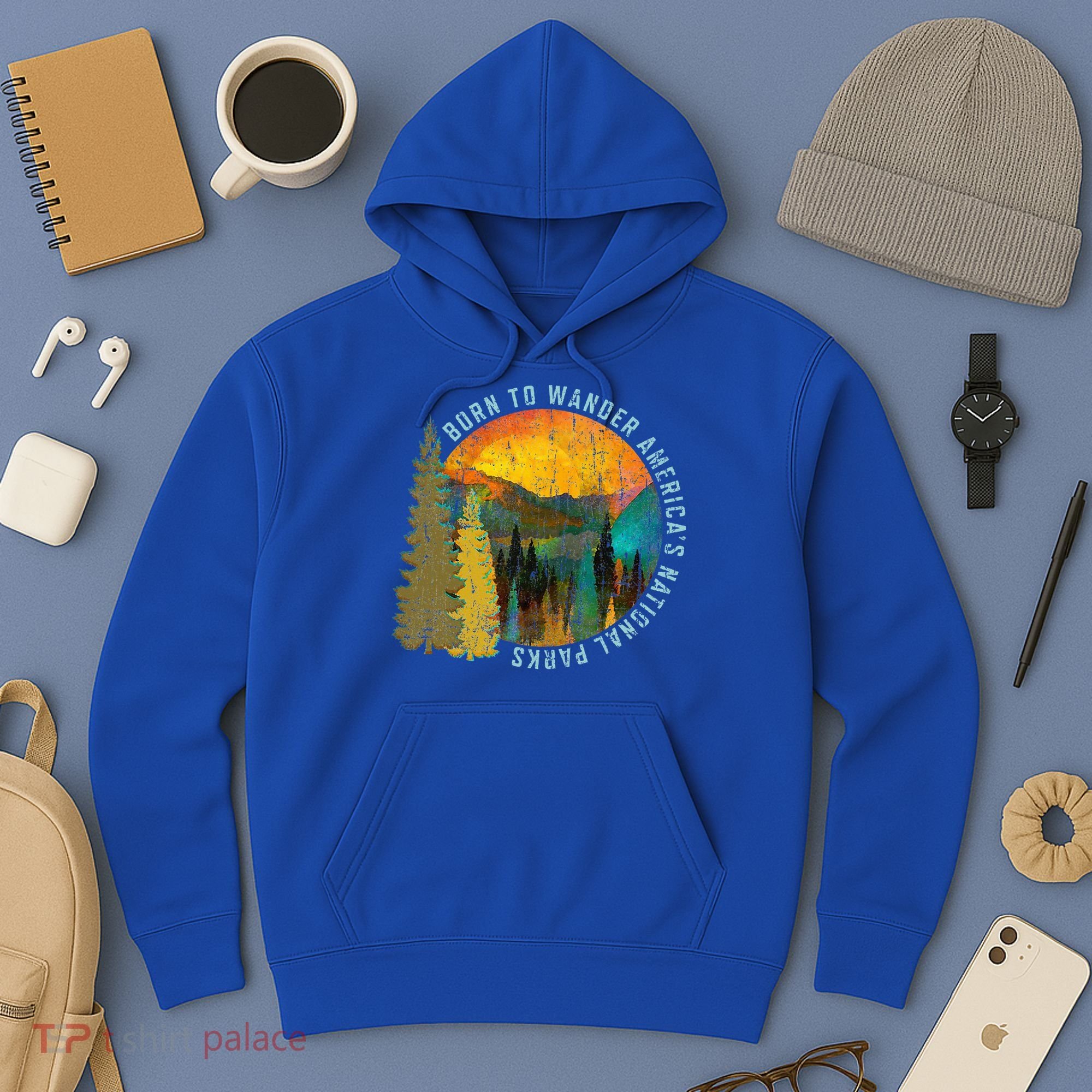 Born To Wander Americas National Parks Hoodie