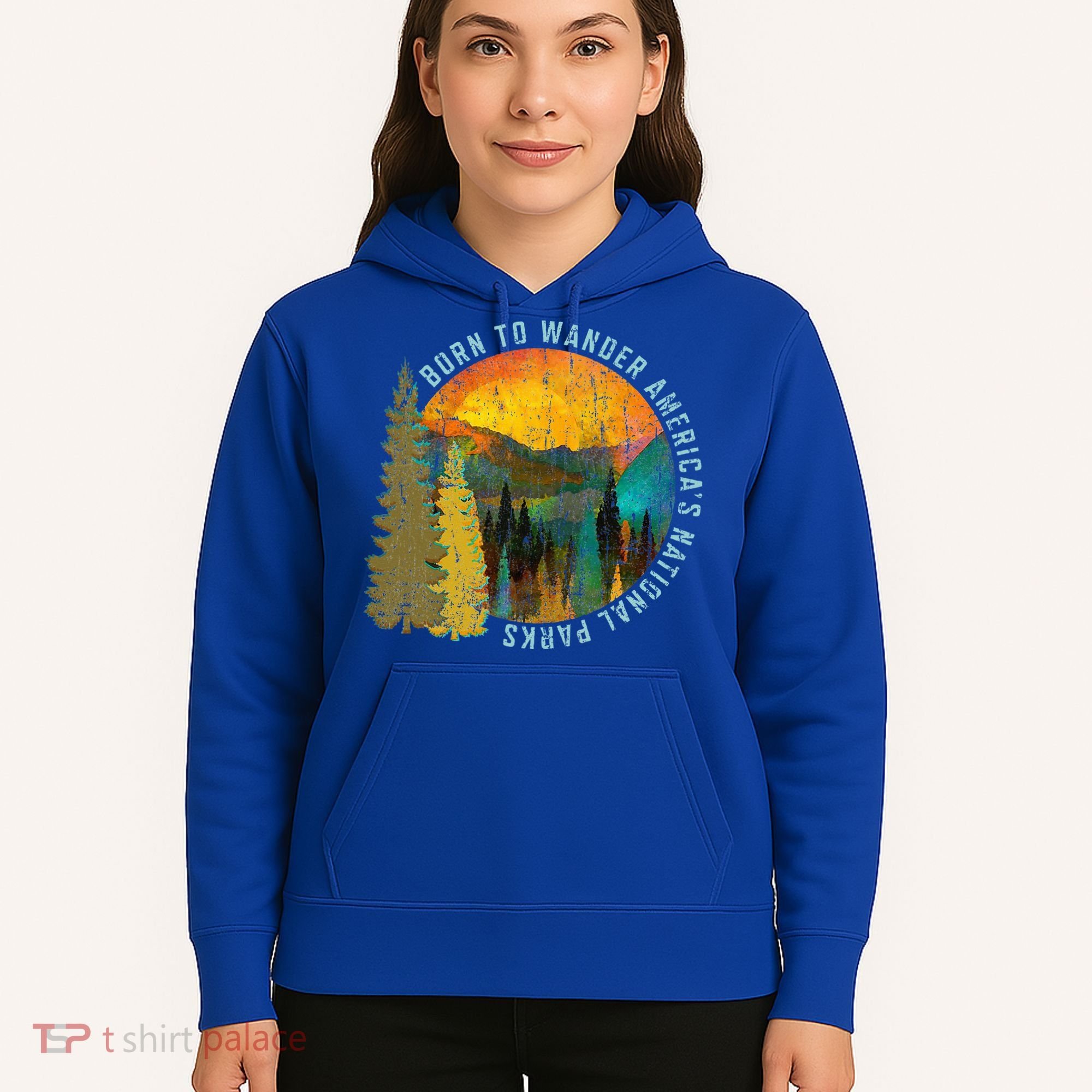 Born To Wander Americas National Parks Hoodie