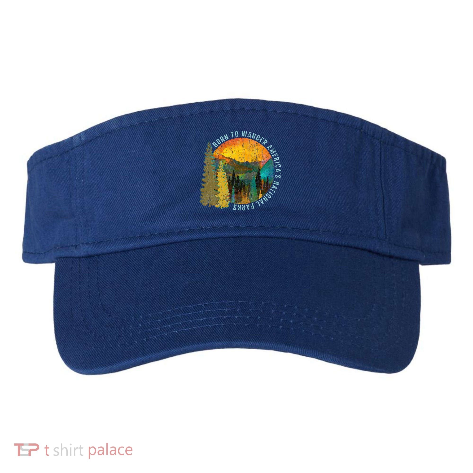 Born To Wander Americas National Parks Visor