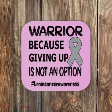 Brain Tumor Warrior Brain Cancer Awareness Ribbon Gift Coaster