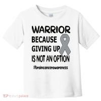 Brain Tumor Warrior Brain Cancer Awareness Ribbon Gift Toddler T-Shirt thumb 0
