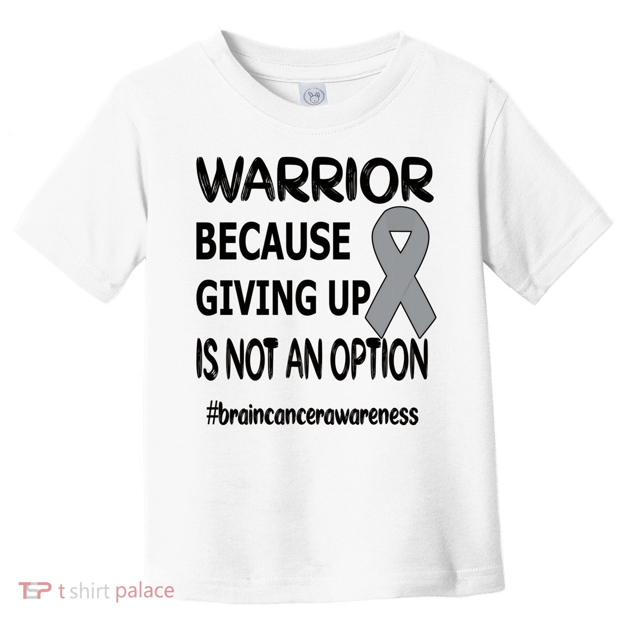 Brain Tumor Warrior Brain Cancer Awareness Ribbon Gift Toddler T-Shirt