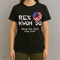 Break The Wrist Walk Away Rex Kwon Do T-Shirt thumb 4