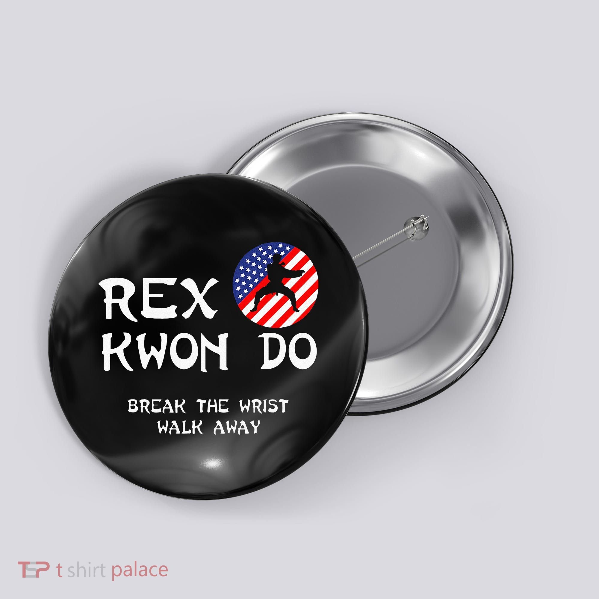 Break The Wrist Walk Away Rex Kwon Do Button