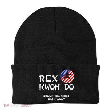 Break The Wrist Walk Away Rex Kwon Do Beanie