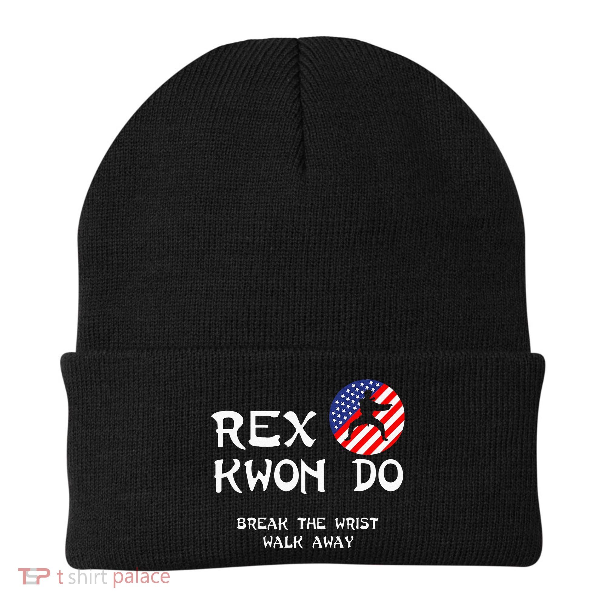 Break The Wrist Walk Away Rex Kwon Do Beanie