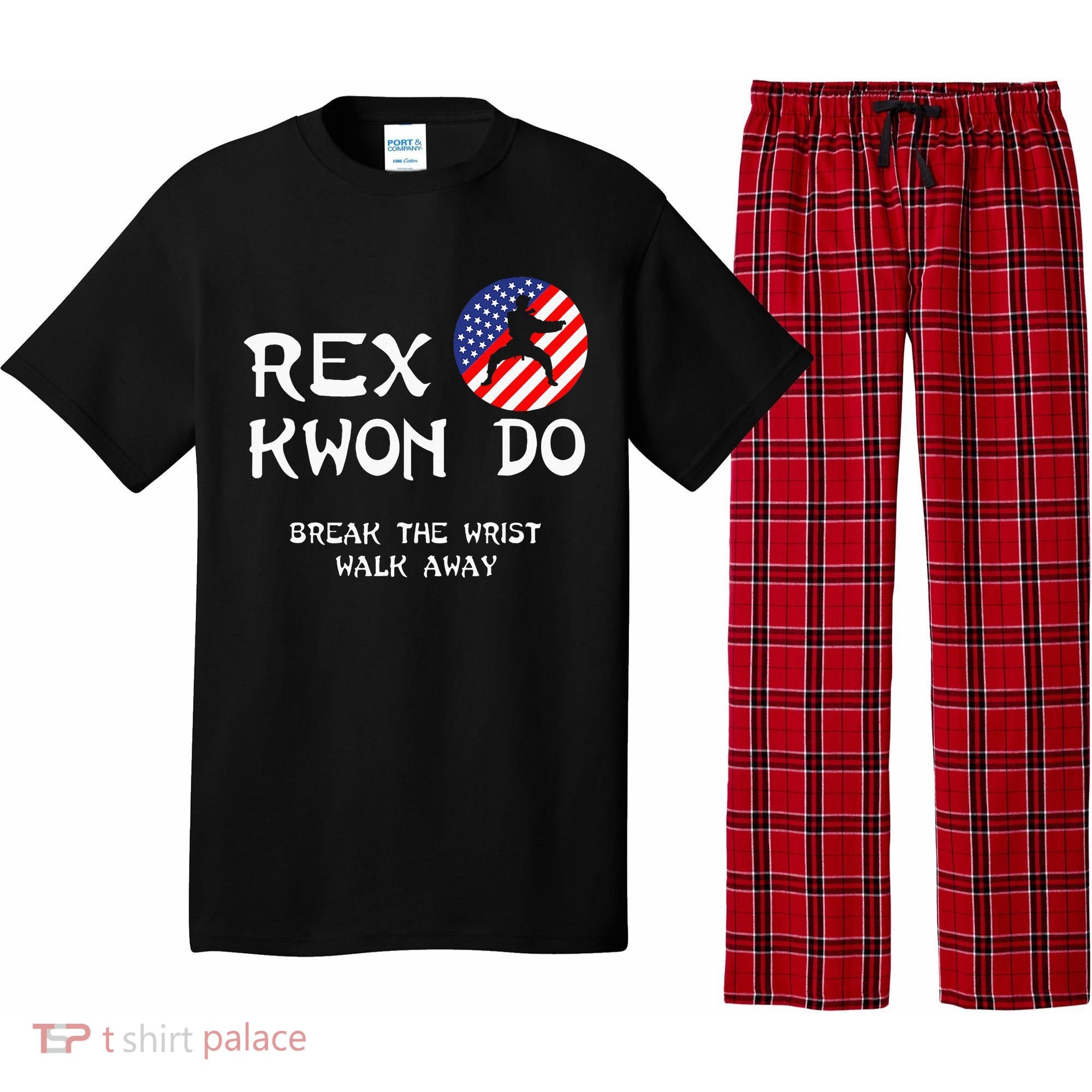Break The Wrist Walk Away Rex Kwon Do Pajama Set