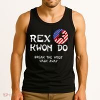 Break The Wrist Walk Away Rex Kwon Do Tank Top thumb 3