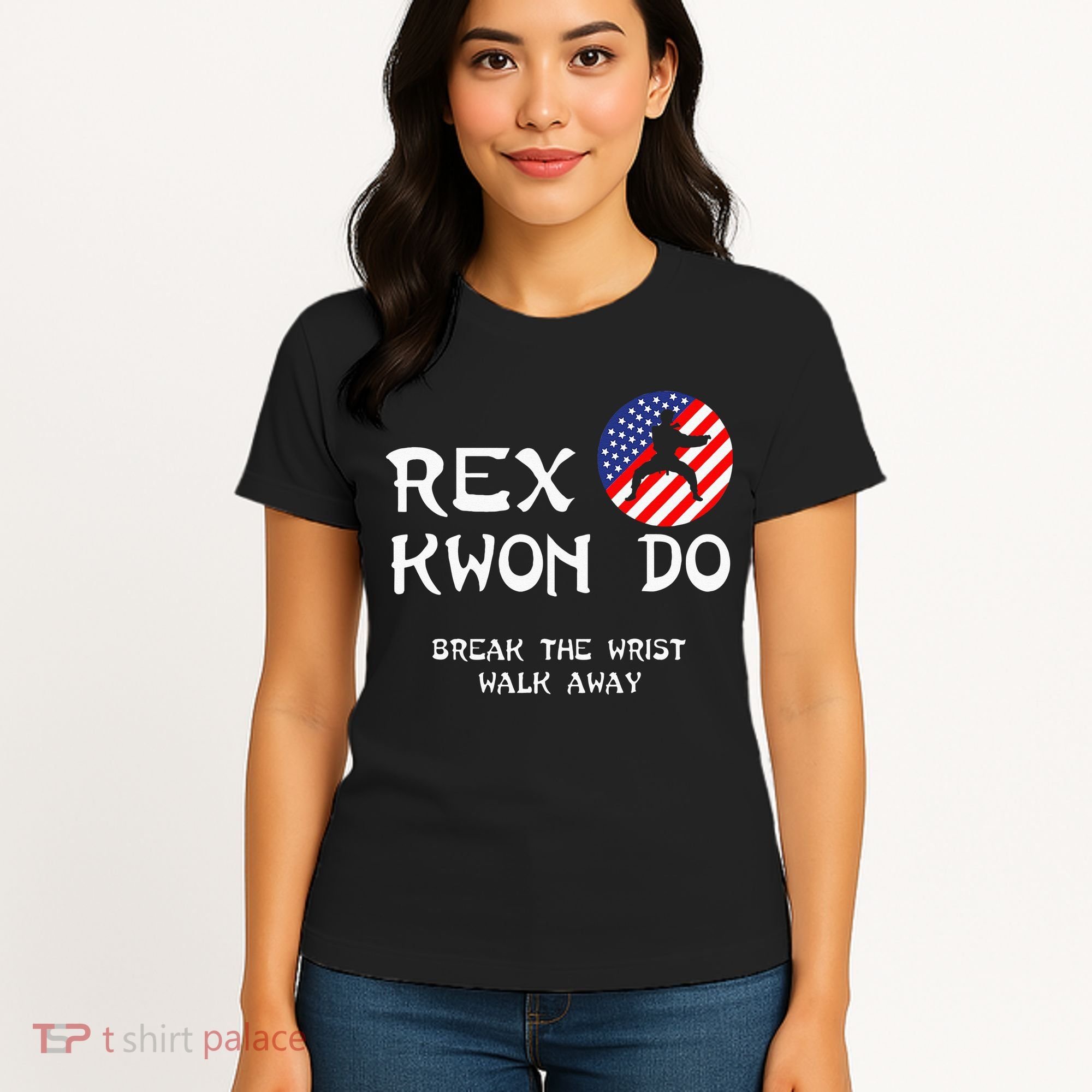 Break The Wrist Walk Away Rex Kwon Do Women's T-Shirt