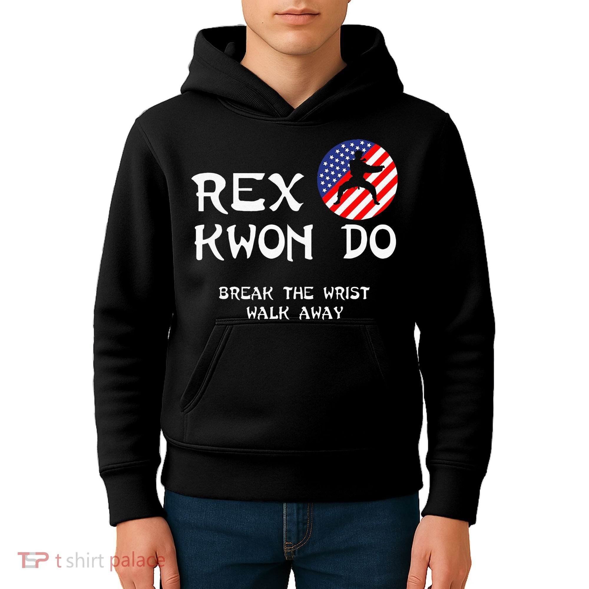 Break The Wrist Walk Away Rex Kwon Do Kids Hoodie