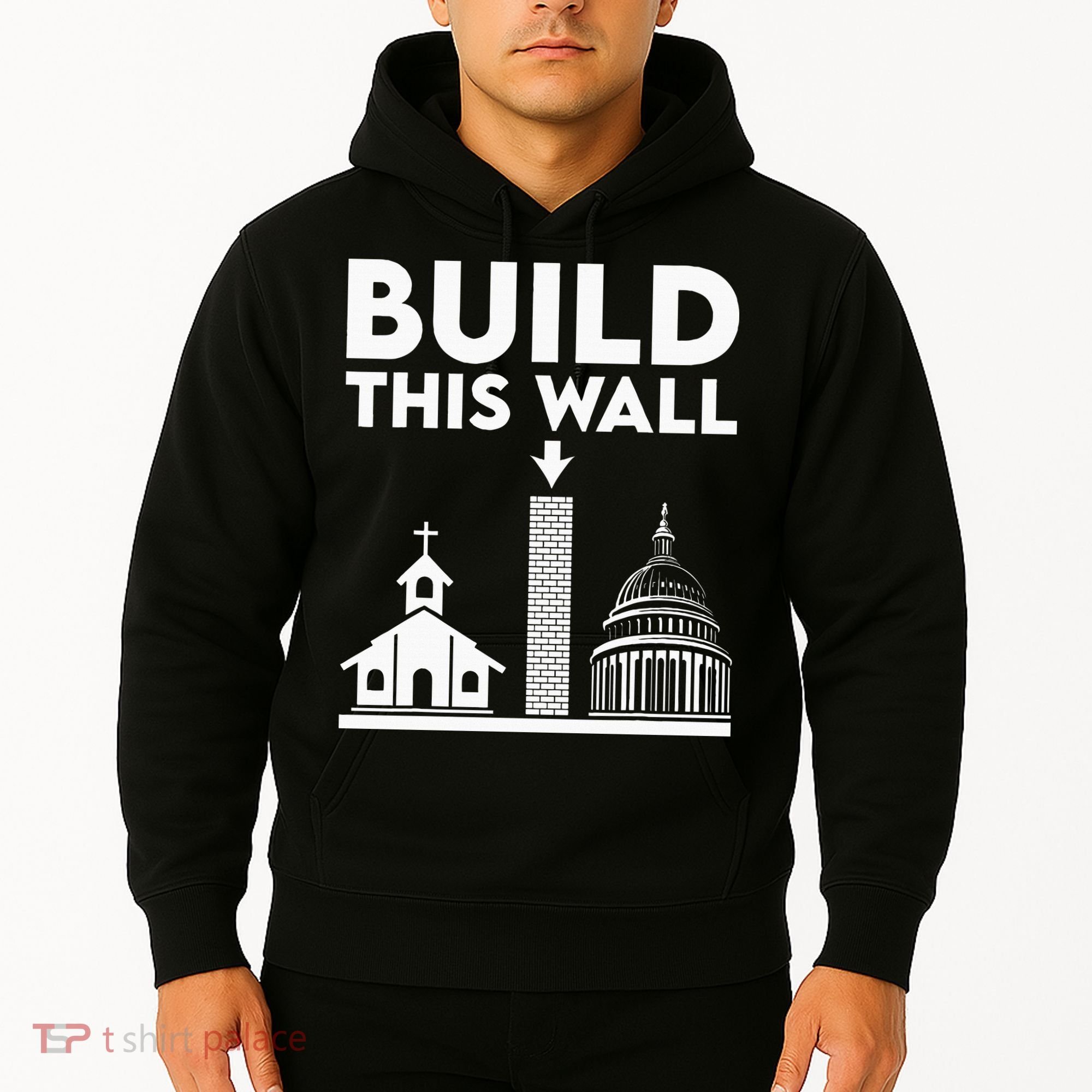 Build This Wall Separation Of Church And State Hoodie