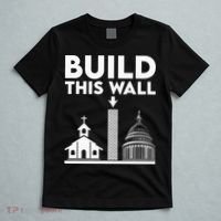 Build This Wall Separation Of Church And State T-Shirt thumb 5