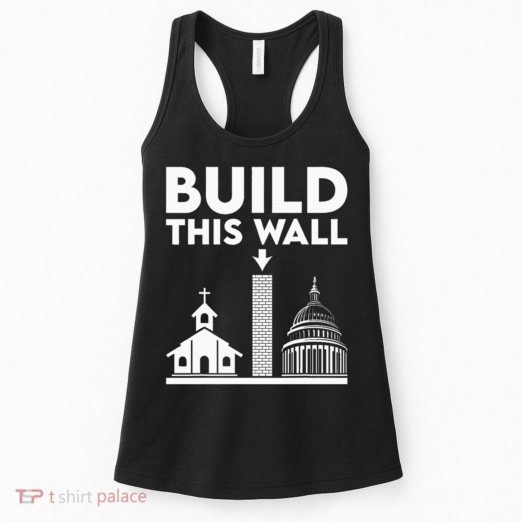 Build This Wall Separation Of Church And State Women's Tank Top