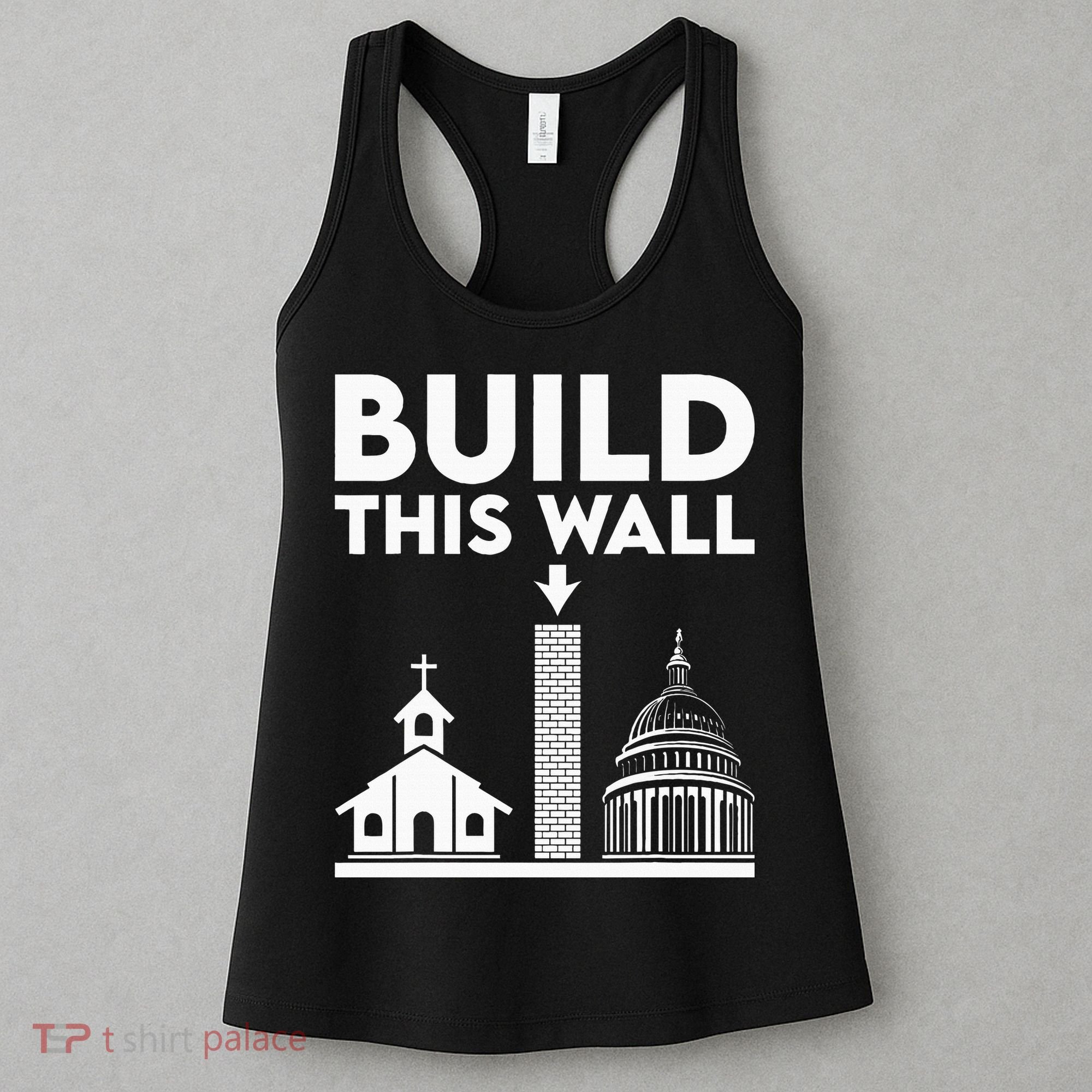 Build This Wall Separation Of Church And State Women's Tank Top