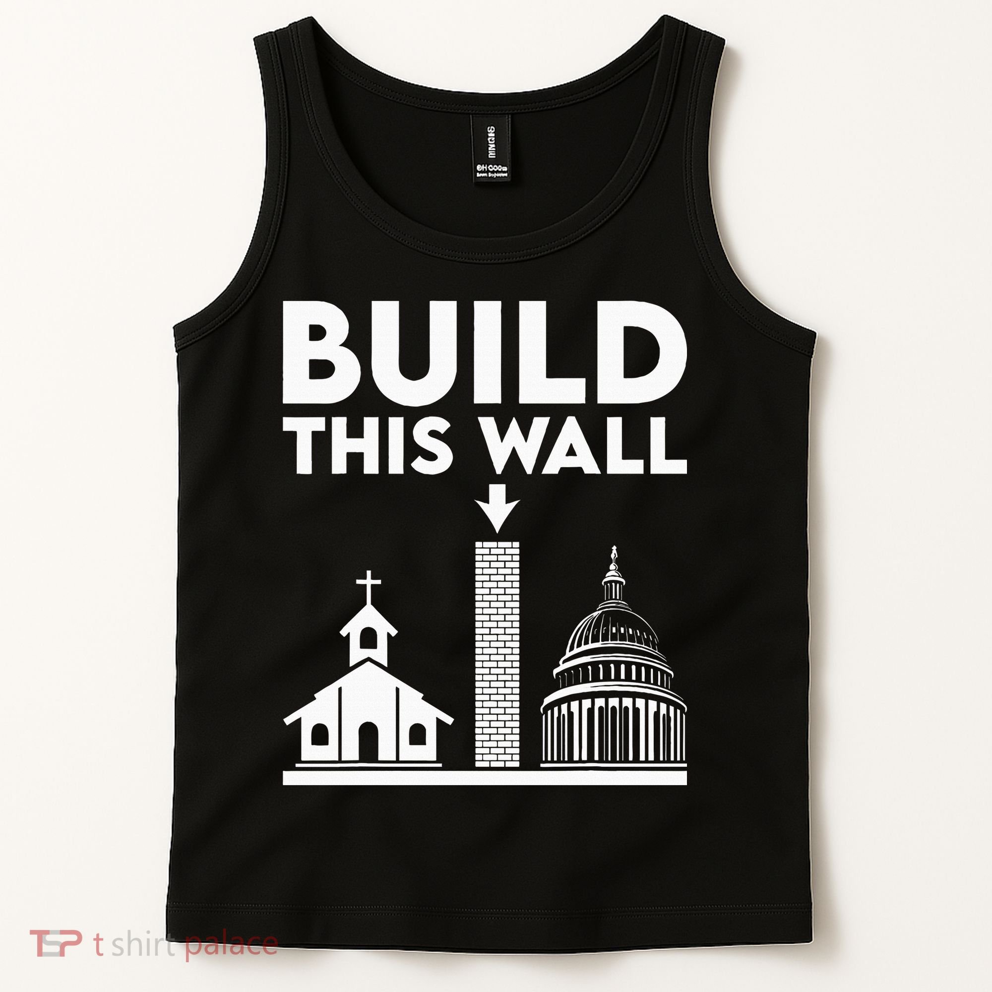 Build This Wall Separation Of Church And State Tank Top