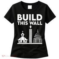 Build This Wall Separation Of Church And State Women's T-Shirt thumb 0