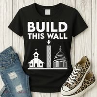 Build This Wall Separation Of Church And State Women's T-Shirt thumb 3