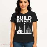 Build This Wall Separation Of Church And State Women's T-Shirt thumb 4