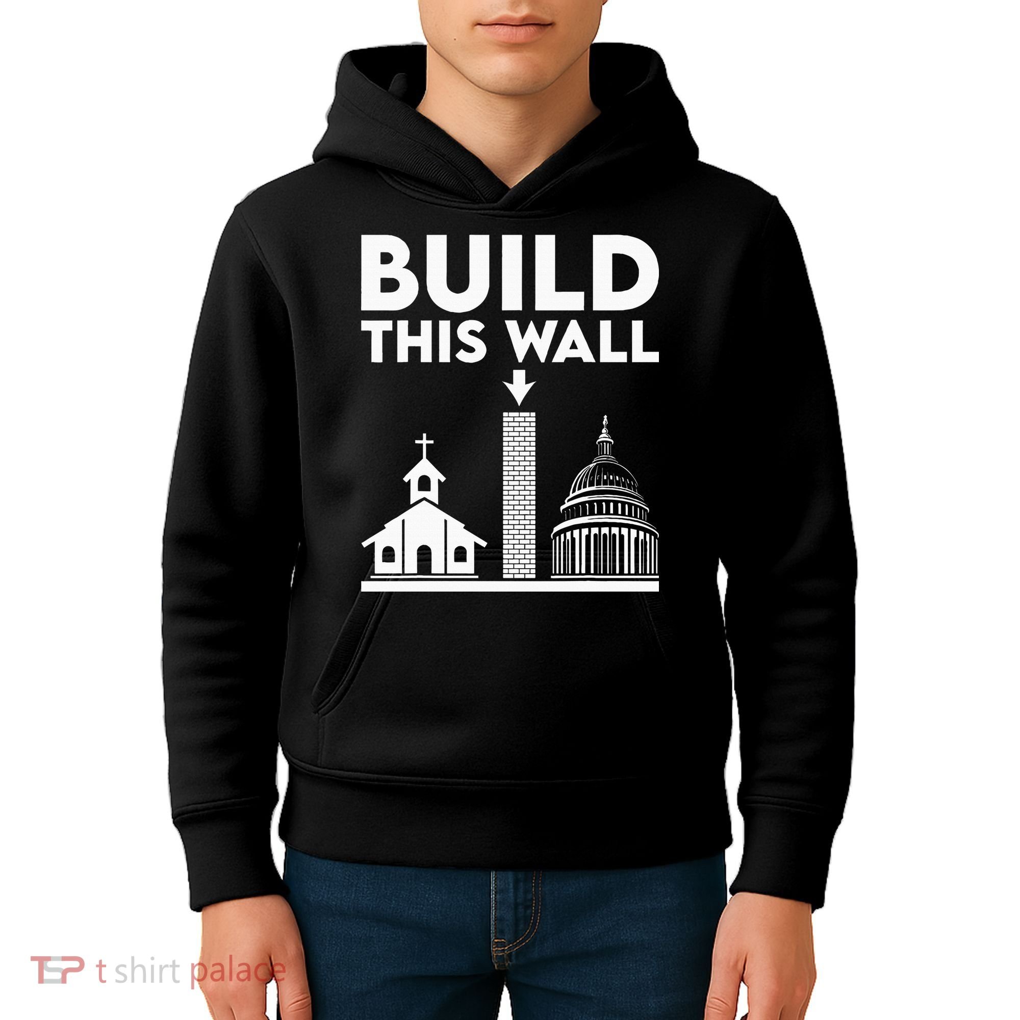 Build This Wall Separation Of Church And State Kids Hoodie