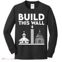 Build This Wall Separation Of Church And State Kids Long Sleeve Shirt thumb 0