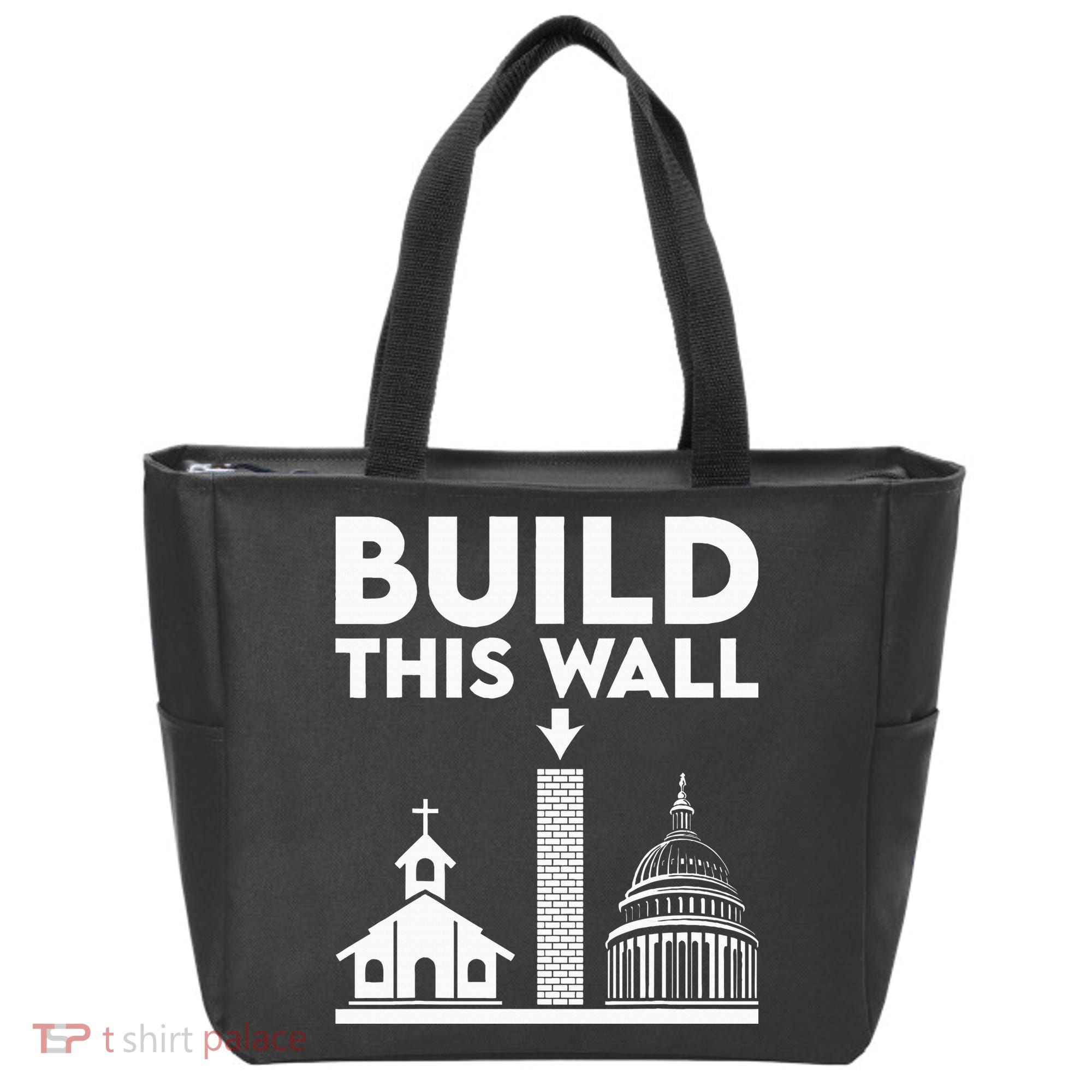 Build This Wall Separation Of Church And State Tote Bag