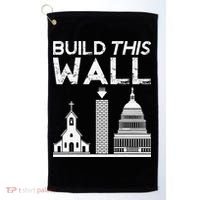 Build This Wall Separation Of Church And State USA Golf Towel thumb 0