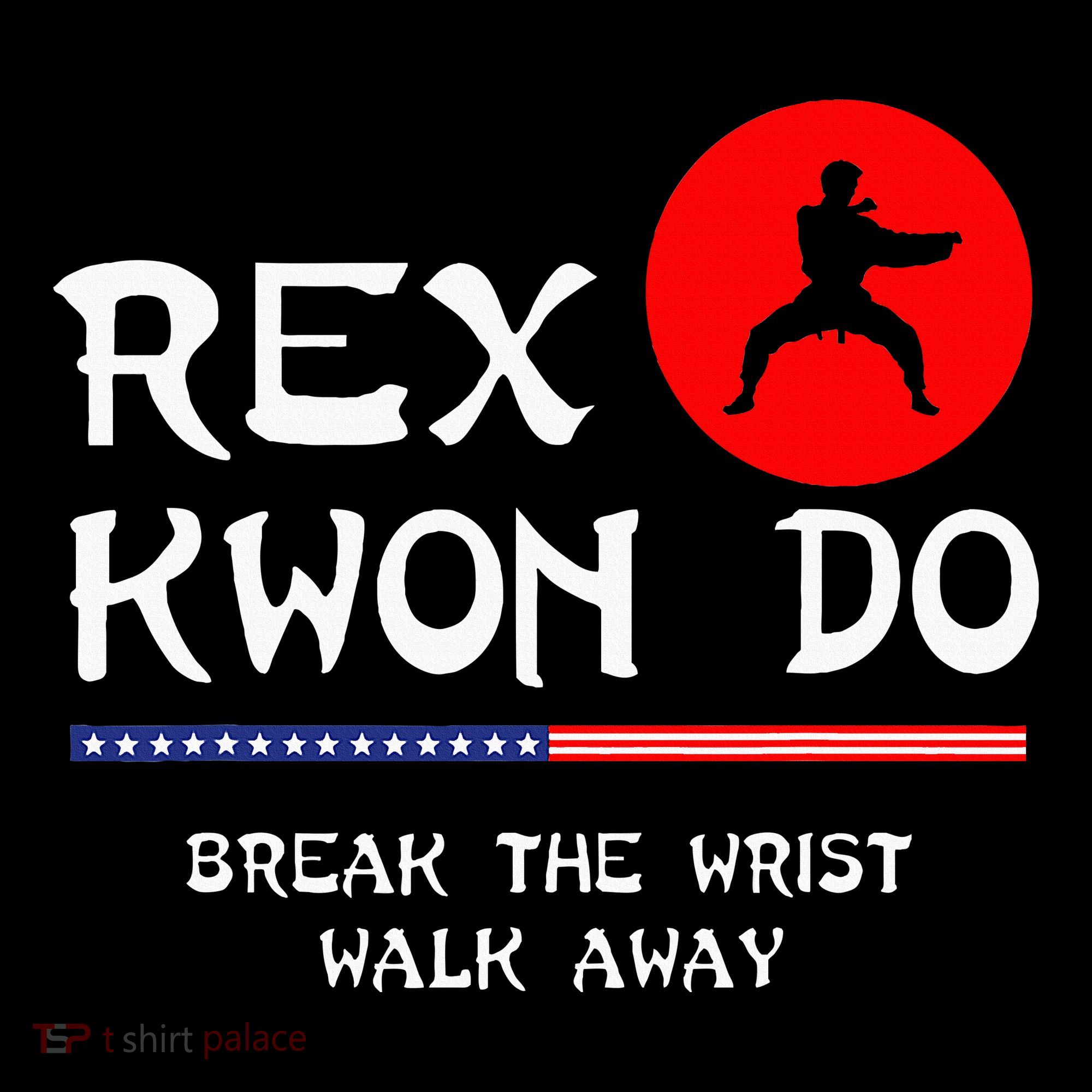 Break The Wrist Walk Away Rex Kwon Do Coaster