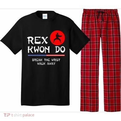 Break The Wrist Walk Away Rex Kwon Do Pajama Set