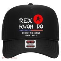 Break The Wrist Walk Away Rex Kwon Do Hat thumb 0