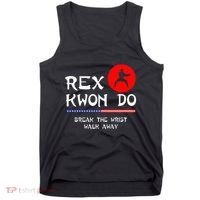 Break The Wrist Walk Away Rex Kwon Do Tank Top thumb 0