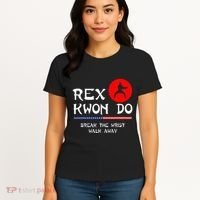 Break The Wrist Walk Away Rex Kwon Do Women's T-Shirt thumb 4