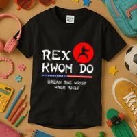Break The Wrist Walk Away Rex Kwon Do Kids T-Shirt thumb 3