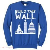 Build This Wall Separation Of Church And State Usa Gift Sweatshirt thumb 0